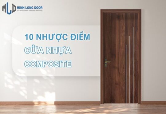 10 nhược điểm của cửa nhựa Composite cần biết khi mua