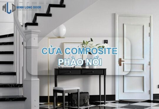 Cửa composite phào nổi tân cổ điển thịnh hành